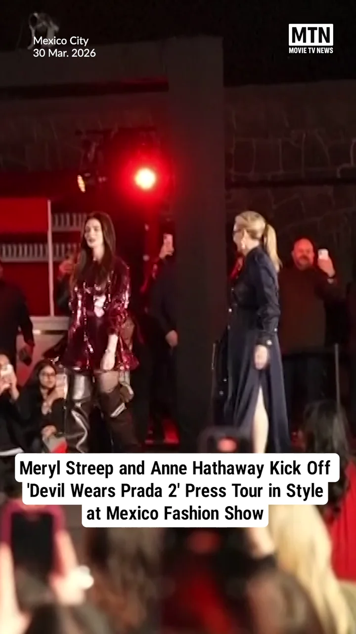 Meryl Streep and Anne Hathaway Kick Off 'Devil Wears Prada 2' Press Tour In Mexico