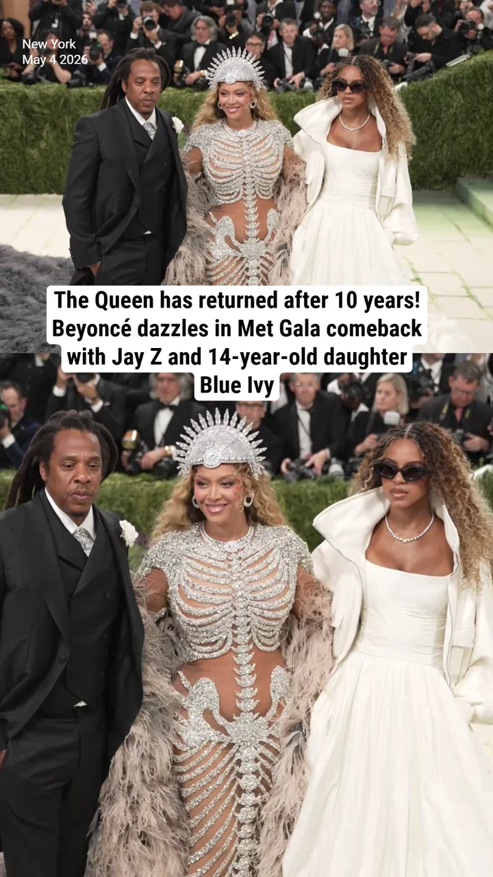 The Queen has returned after 10 years! Beyoncé dazzles in Met Gala comeback with Jay Z and 14-year-old daughter Blue Ivy