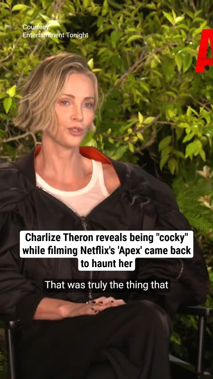 Charlize Theron reveals being "cocky" while filming Netflix's 'Apex' came back to haunt her