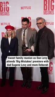 Sweet family reunion as Dan Levy attends 'Big Mistakes' premiere with dad Eugene Levy and mom Deborah