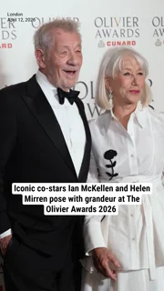 Iconic co-stars Ian McKellen and Helen Mirren pose with grandeur at The Olivier Awards 2026