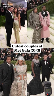Cutest Couples at Met Gala 2026