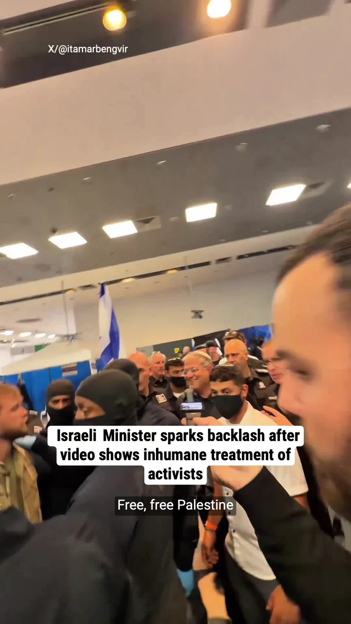 Israeli Minister sparks backlash after video shows inhumane treatment of activists