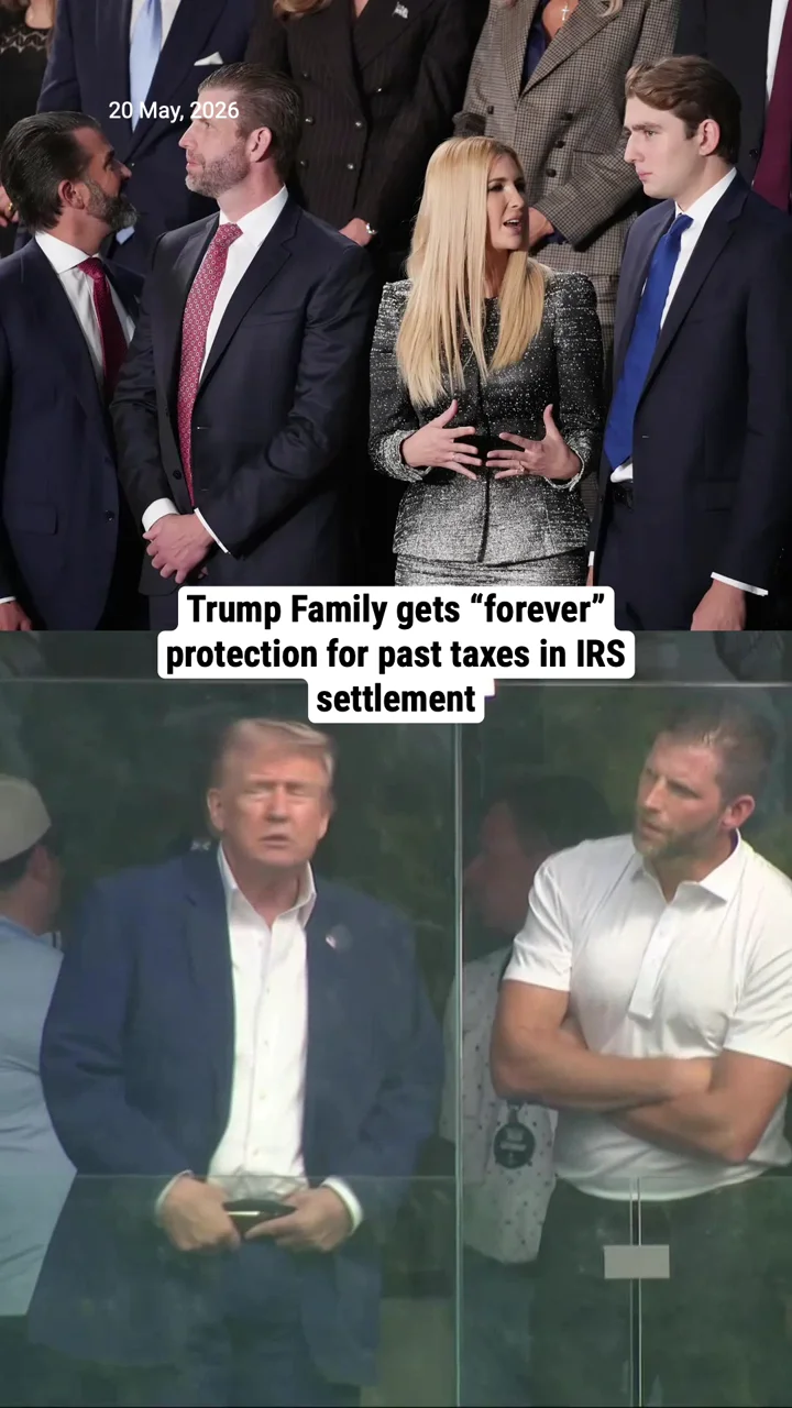 Trump Family gets “forever” protection for past taxes in IRS settlement