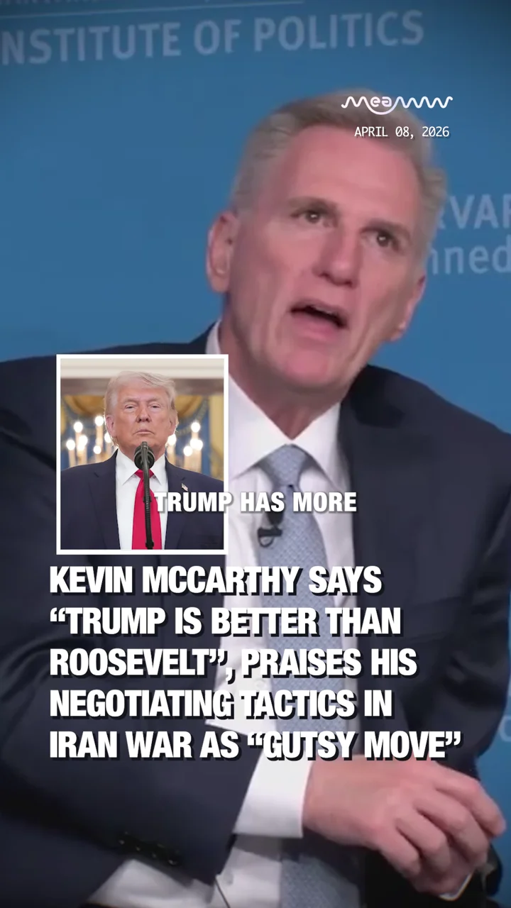 Kevin McCarthy Says “Trump is better than Roosevelt”, Praises his Negotiating Tactics in Iran War as “Gutsy Move”