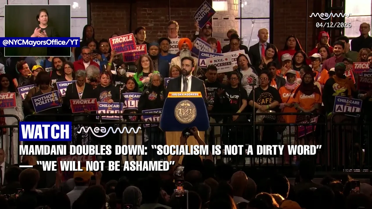 "They Can Try All They Want" — Mamdani Doubles Down: "Socialism Is Not a Dirty Word & We Will Not Be Ashamed"