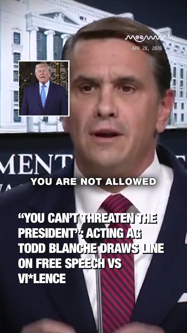 “You Can’t Threaten the President”: Acting AG Todd Blanche Draws Line on Free Speech vs Vi*lence