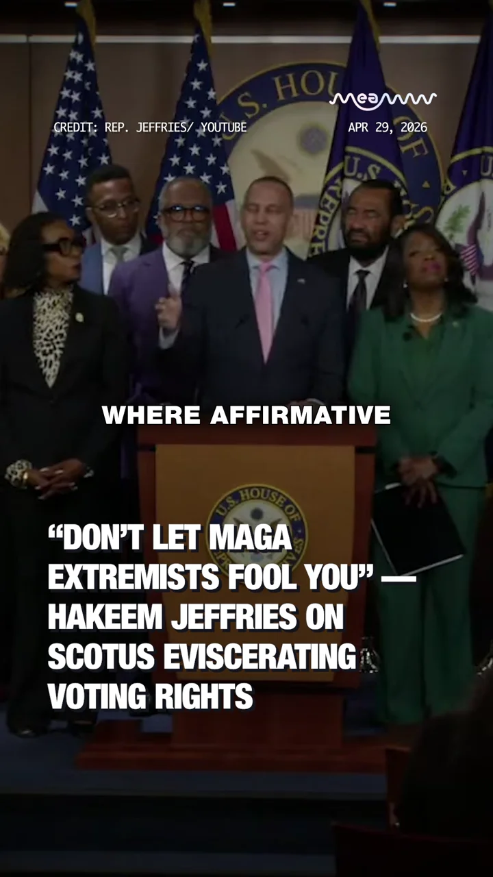 “Don’t let MAGA extremists fool you” - Hakeem Jeffries on SCOTUS Eviscerating Voting Rights