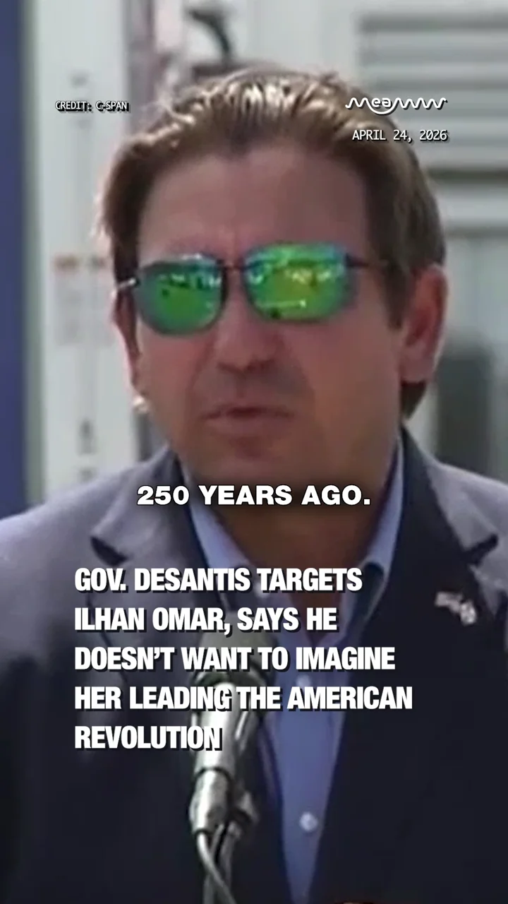 DeSantis targets Ilhan Omar, says he doesn’t want to imagine her leading the American Revolution