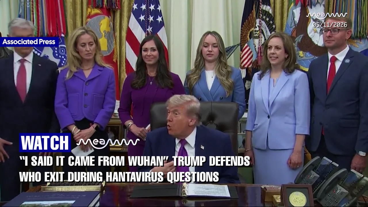 “I Said It Came From Wuhan” Trump Defends WHO Exit During Hantavirus Questions