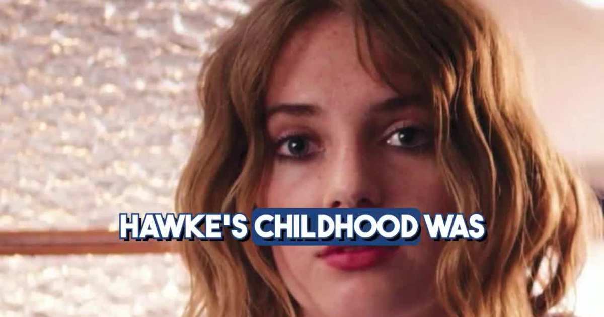Ethan Hawke Says Maya Hawke’s Childhood Was “Really Hard and Complicated”