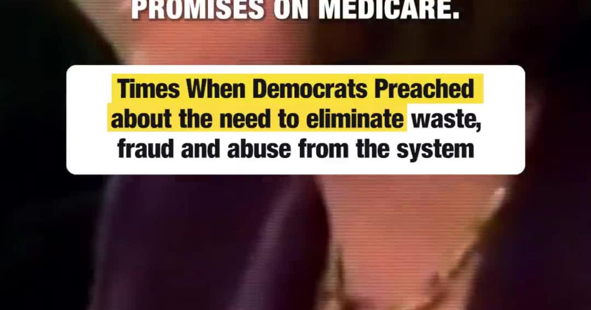 When Democrats Called for Cutting Waste, Fraud & A*use in Medicare