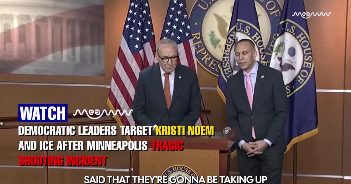 Jeffries, Schumer Blast ICE and Kristi Noem After Fatal Minneapolis Shooting