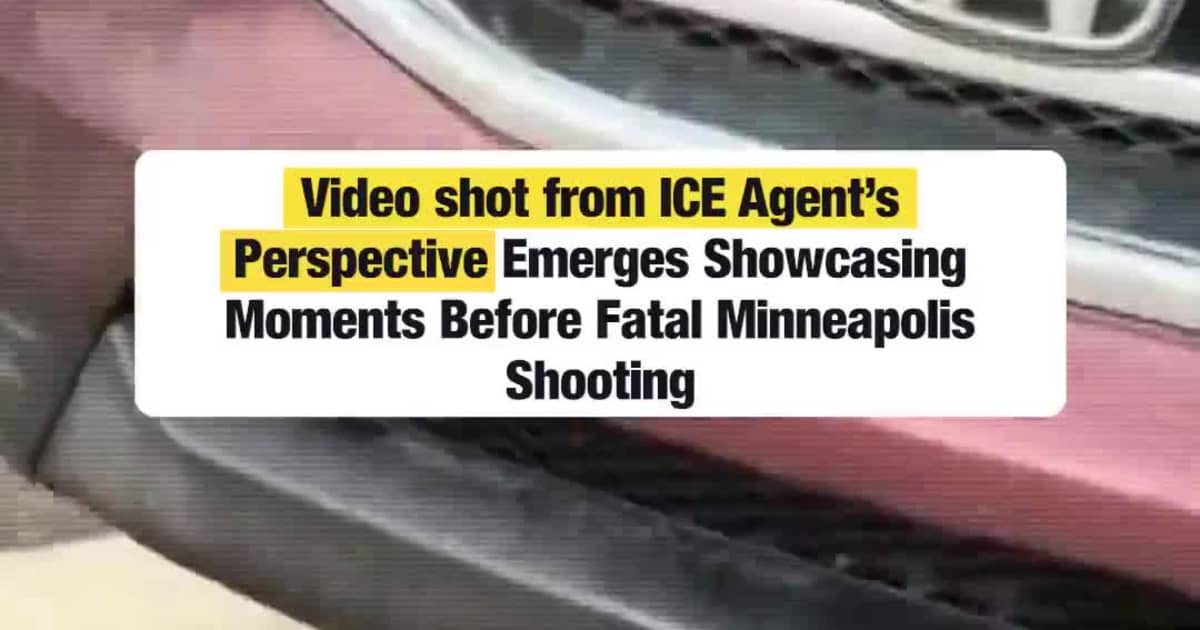Video shot from ICE Agent’s Perspective Emerges Showcasing Moments Before Fatal Minneapolis Shooting