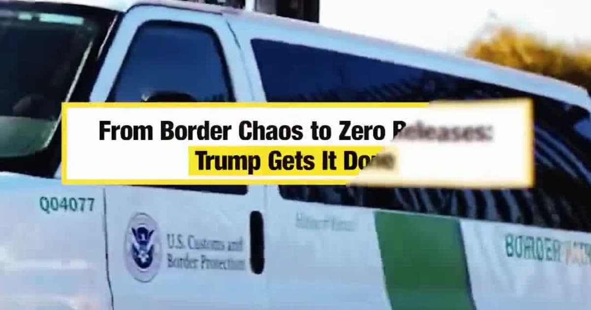 From Border Chaos to Zero Releases: Trump Gets It Done