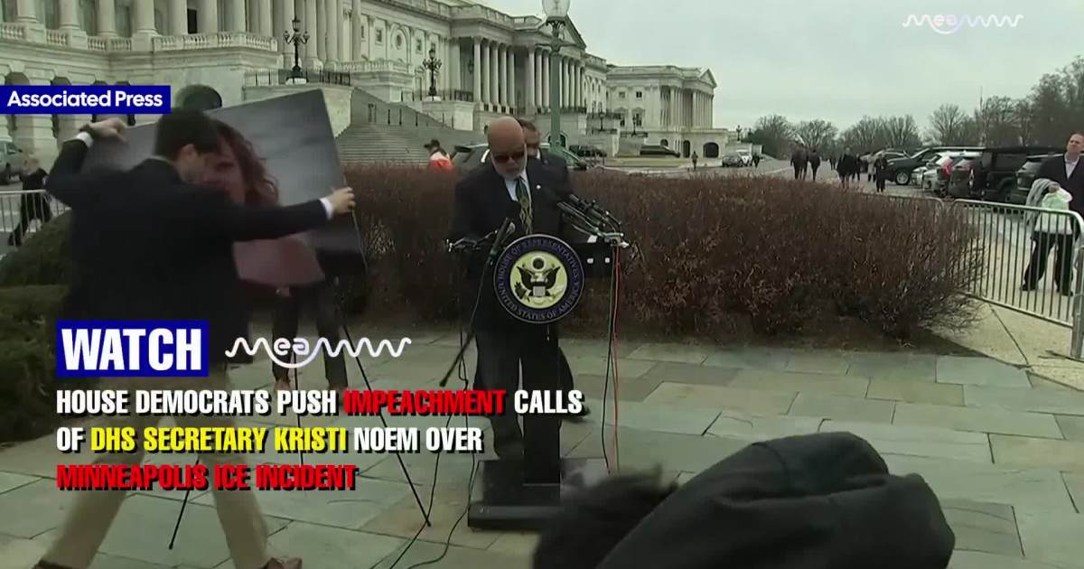 House Democrats push for impeachment against DHS Sec. Kristi Noem over Minneapolis ICE shooting.