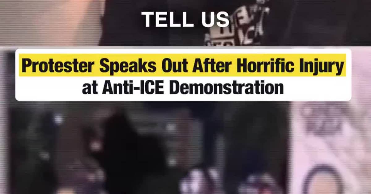 Protester Speaks Out After Horrific Injury at Anti-ICE Demonstration