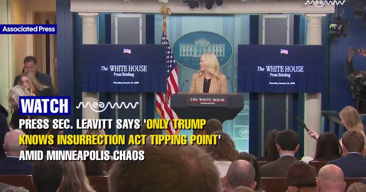 Press Sec. Leavitt Says 'Only Trump Knows Insurrection Act Tipping Point' Amid Minneapolis Chaos