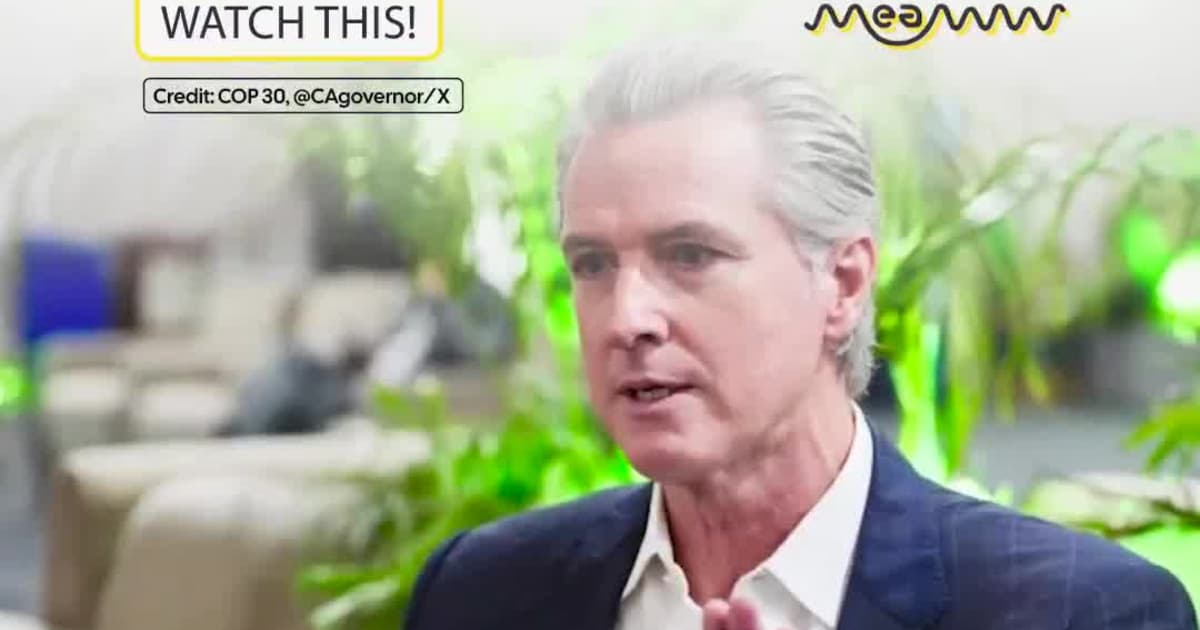 Newsom Highlights California's Climate Leadership at COP30 Amid Trump’s Absence