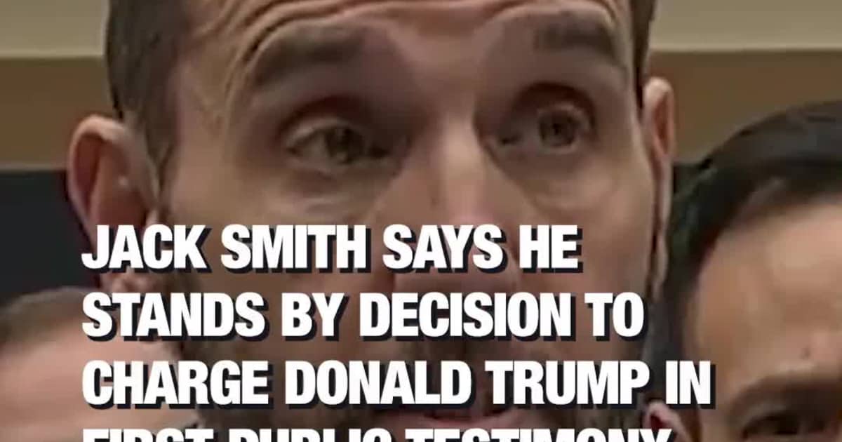 Jack Smith Says He Stands by Decision to Charge Donald Trump in First Public Testimony
