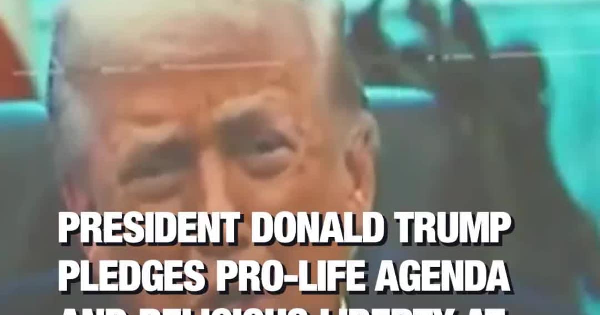 President Donald Trump Pledges Pro-Life Agenda and Religious Liberty at March for Life