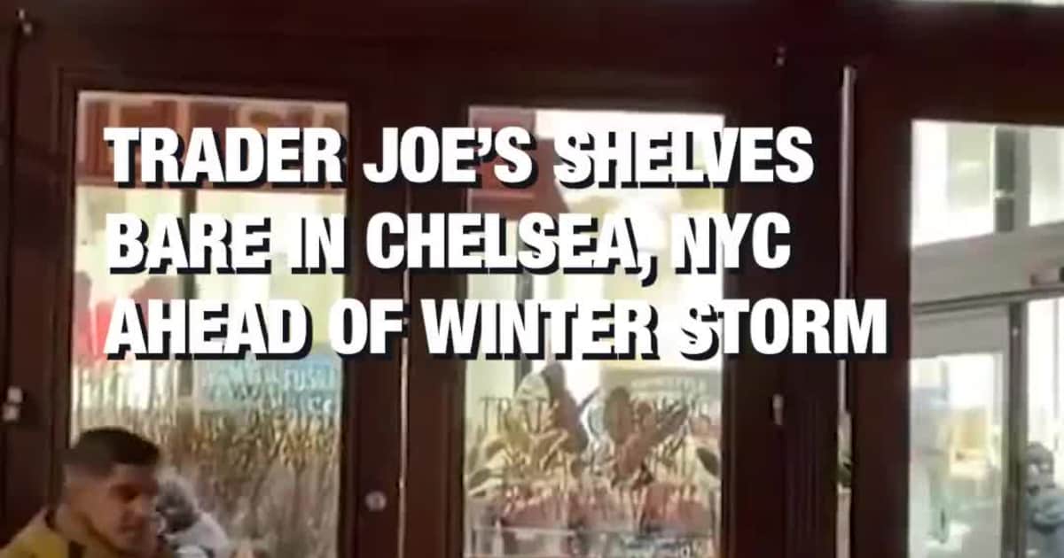 Trader Joe’s Shelves Bare in Chelsea, NYC Ahead of Winter Storm
