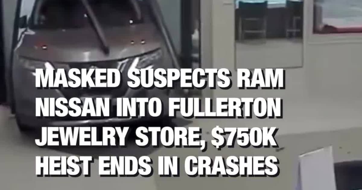 Masked Suspects Ram Nissan Into Fullerton Jewelry Store, $750K Heist ...