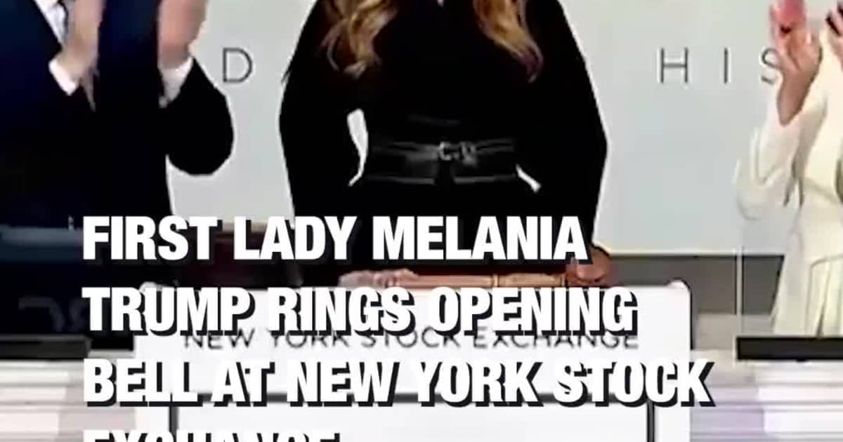 First Lady Melania Trump rings opening bell at New York Stock Exchange