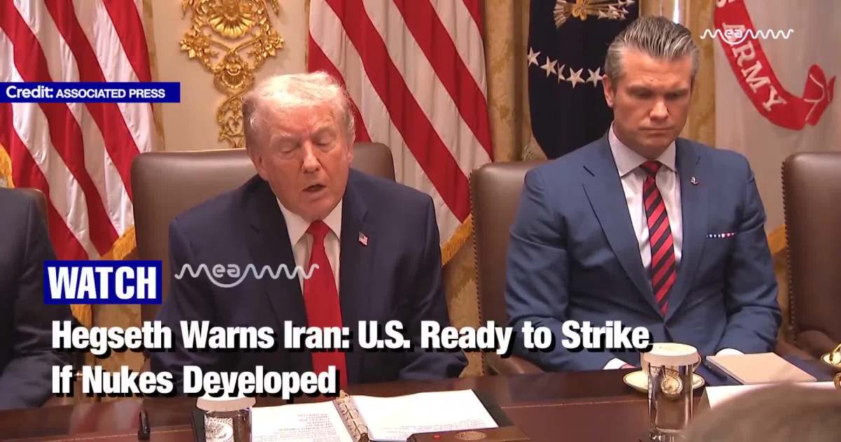 Hegseth Warns Iran: U.S. Ready to Strike If Nukes Developed