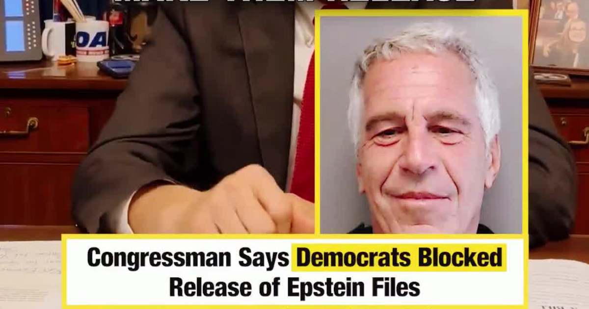 Congressman Says Democrats Blocked Release of Epstein Files