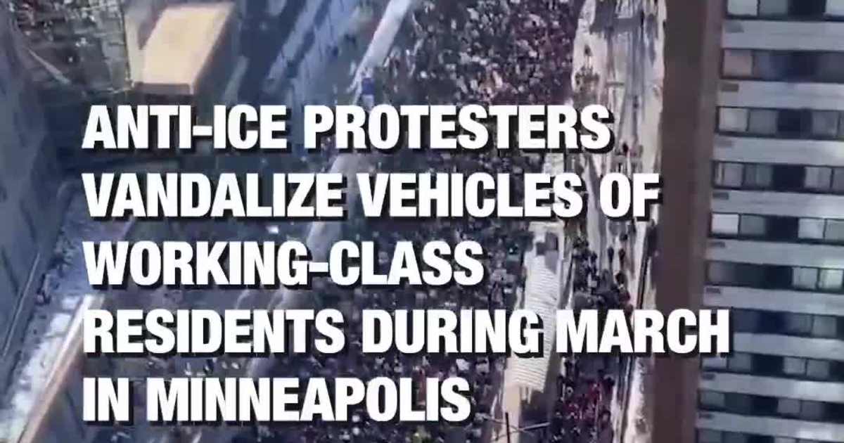 Anti-ICE Protesters Vandalize Vehicles of Working-Class Residents During March in Minneapolis