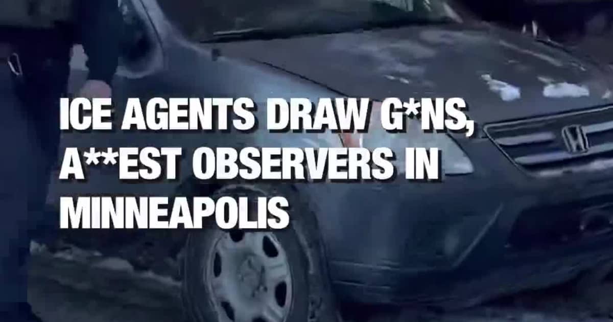 ICE Agents Draw Guns, Arrest Observers in Minneapolis