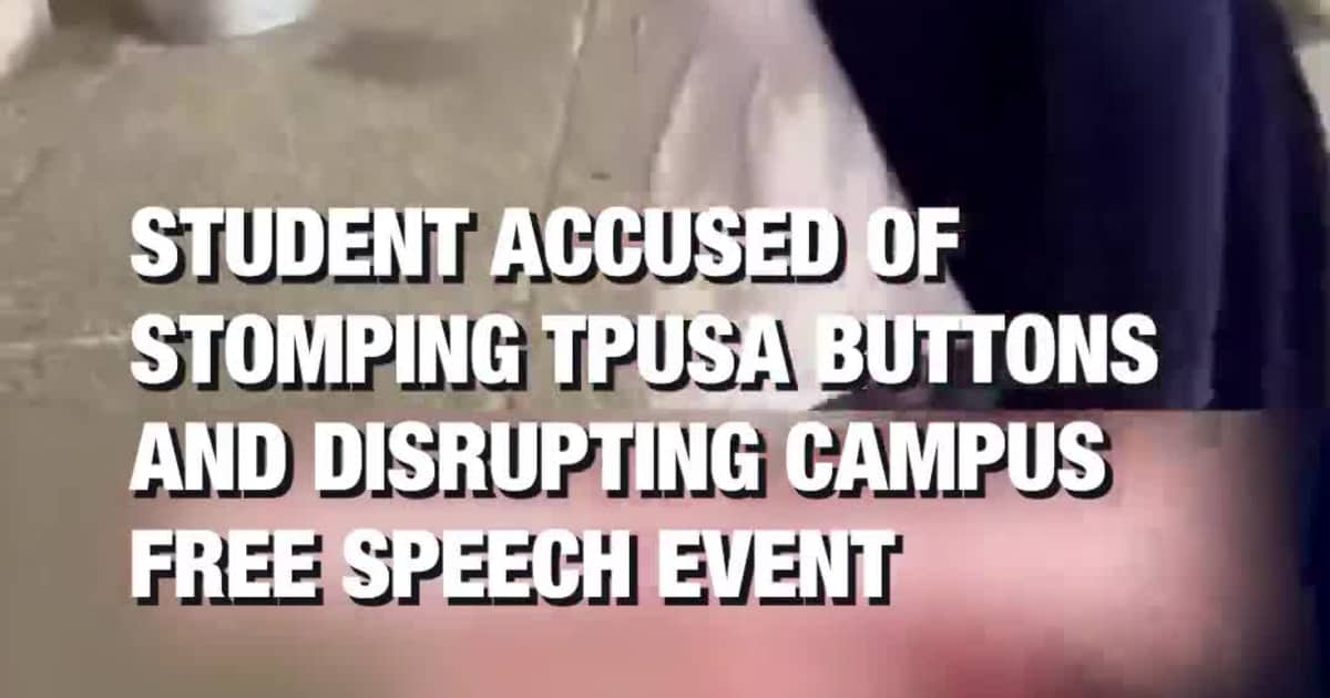 Student Accused of Stomping TPUSA Buttons and Disrupting Campus Free Speech Event