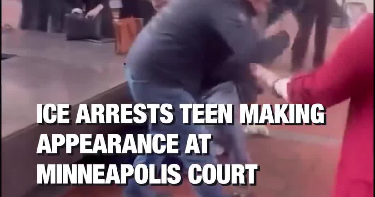 ICE Arrests Teen Making Appearance at Minneapolis Court