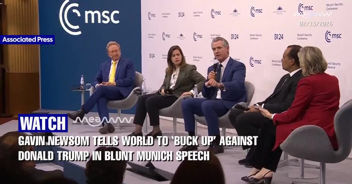 Gavin Newsom Tells World to ‘Buck Up’ Against Donald Trump in Blunt Munich Speech