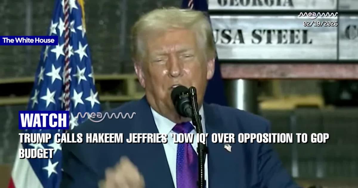 Trump Targets Jeffries for Opposing Big, Beautiful Bill: ‘He’s A Pretty Low IQ Individual’