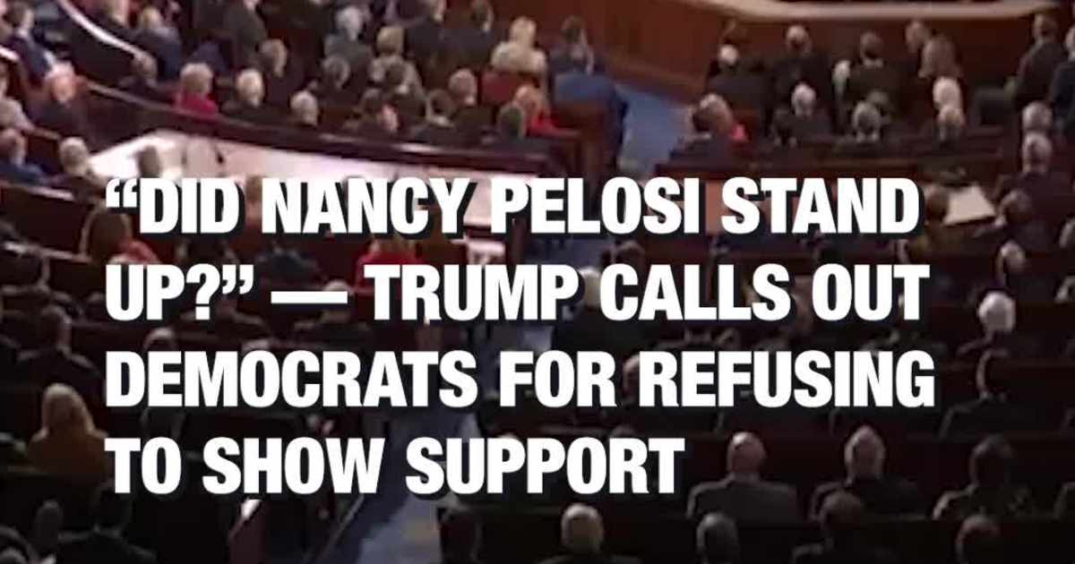 “Did Nancy Pelosi Stand Up?” Trump Calls Out Democrats for Refusing to Show Support