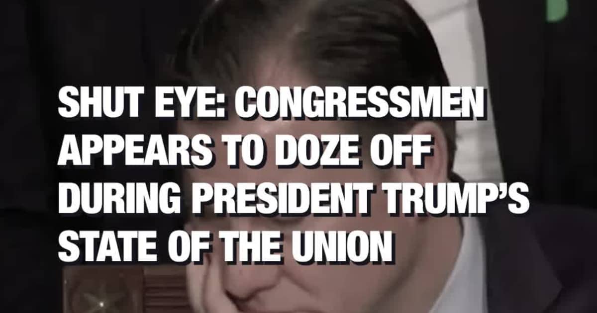SHUT EYE: Congressmen Appears to Doze Off During President Trump’s State of the Union