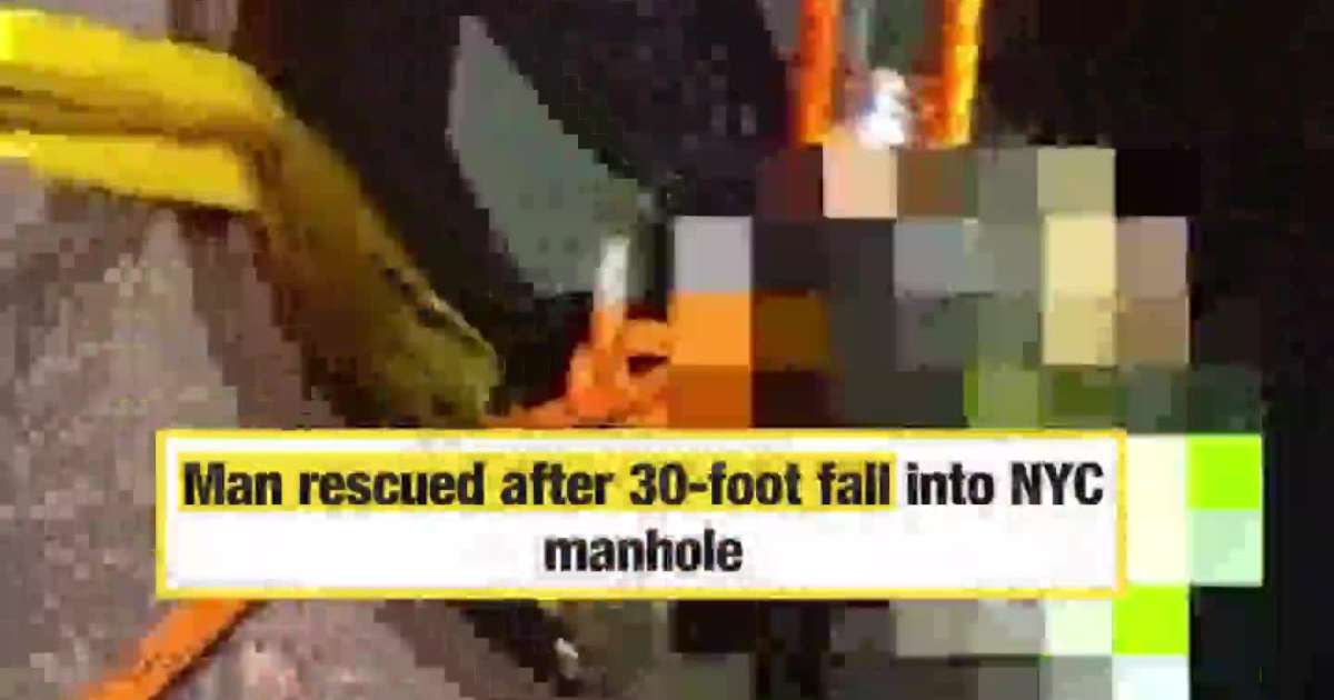 Man rescued after 30-foot fall into NYC manhole