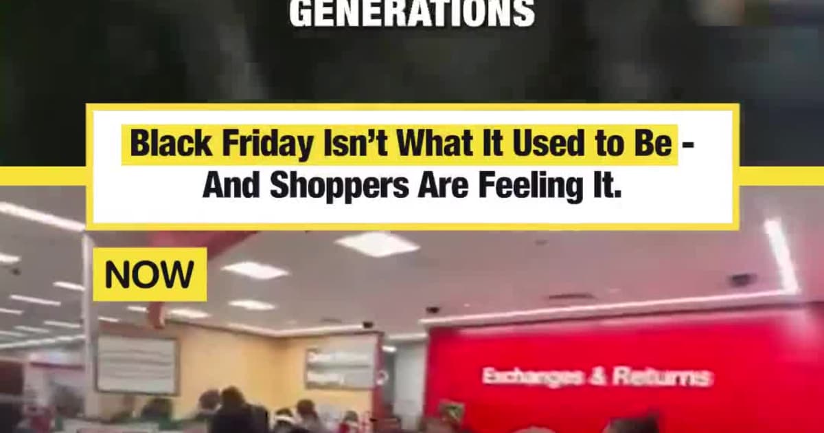 Black Friday Isn’t What It Used to Be - And Shoppers Are Feeling It.