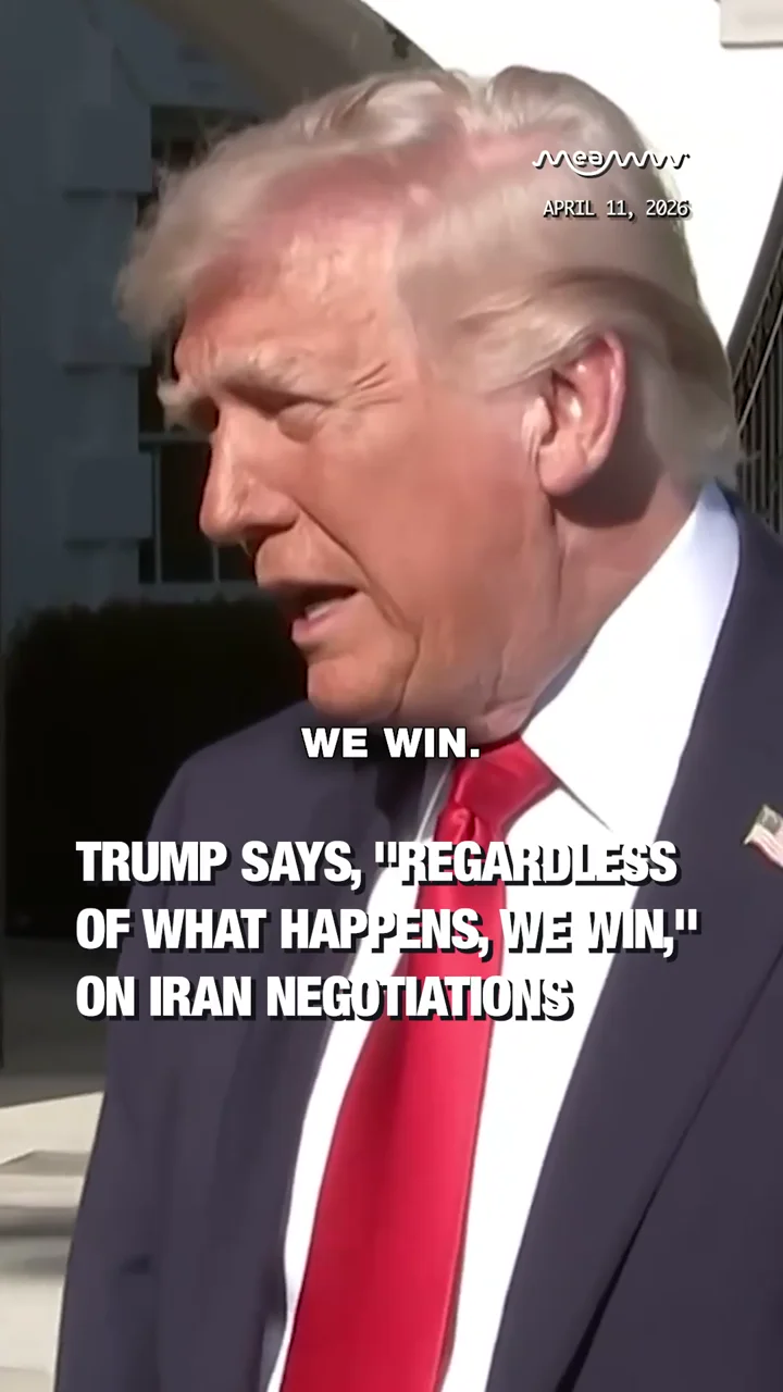 Trump says, "Regardless of what happens, we win," on Iran negotiations