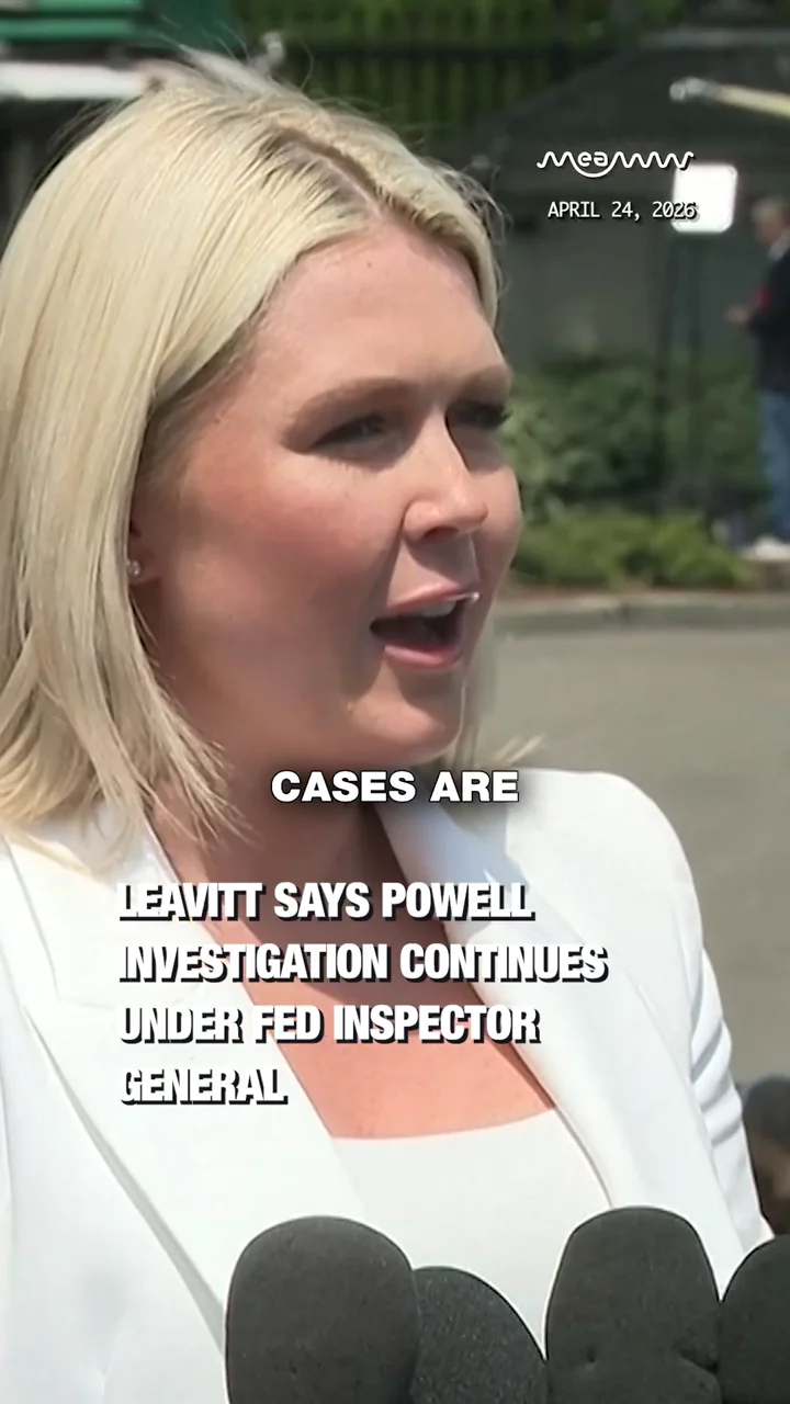 Leavitt Says Powell Investigation Continues Under Fed Inspector General)