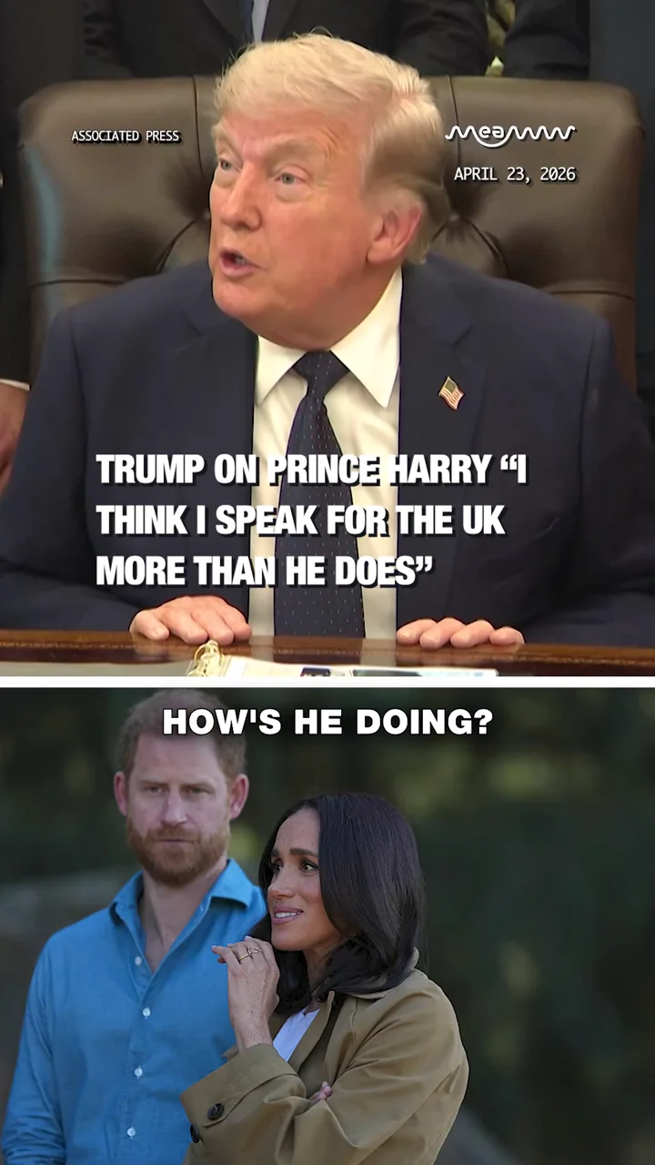 Trump on Prince Harry “I Think I Speak for the UK More Than He Does”