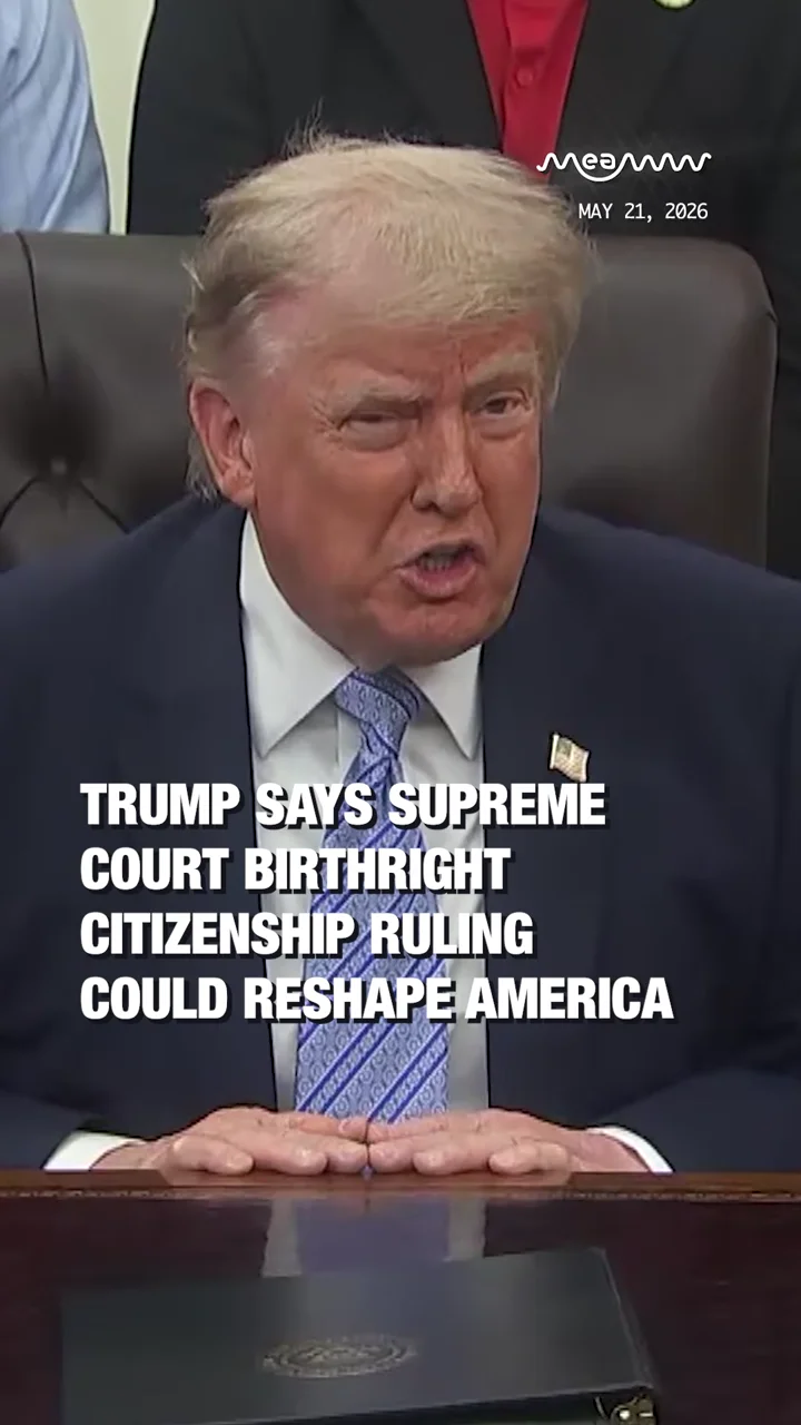 Trump Says Supreme Court Birthright Citizenship Ruling Could Reshape America