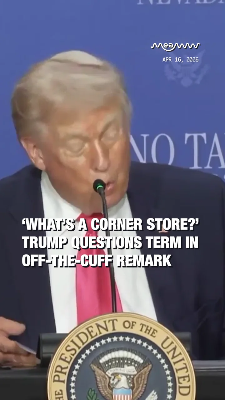 ‘What’s a Corner Store?’ Trump Questions Term in Off-the-Cuff Remark