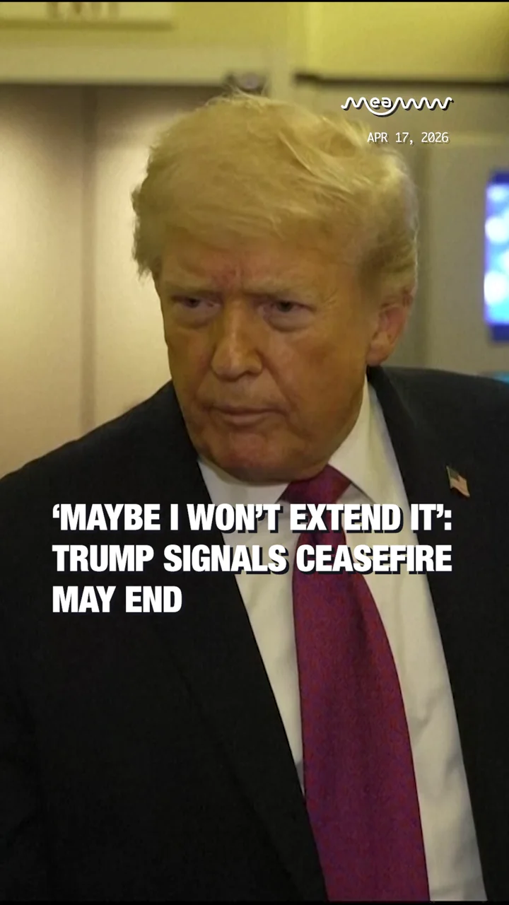 ‘Maybe I Won’t Extend It’: Trump Signals Ceasefire May End