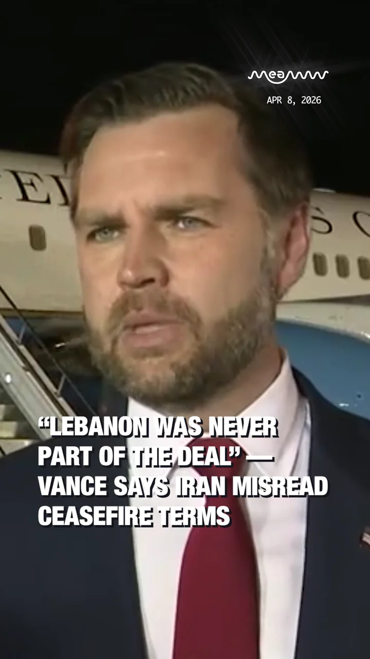 “Lebanon Was Never Part of the Deal” — Vance Says Iran Misread Ceasefire Terms