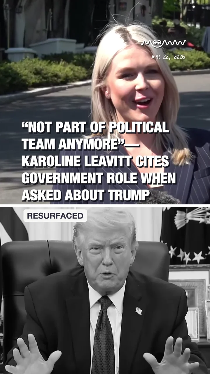 “Not part of political team anymore” Karoline Leavitt cites government role when asked about Trump