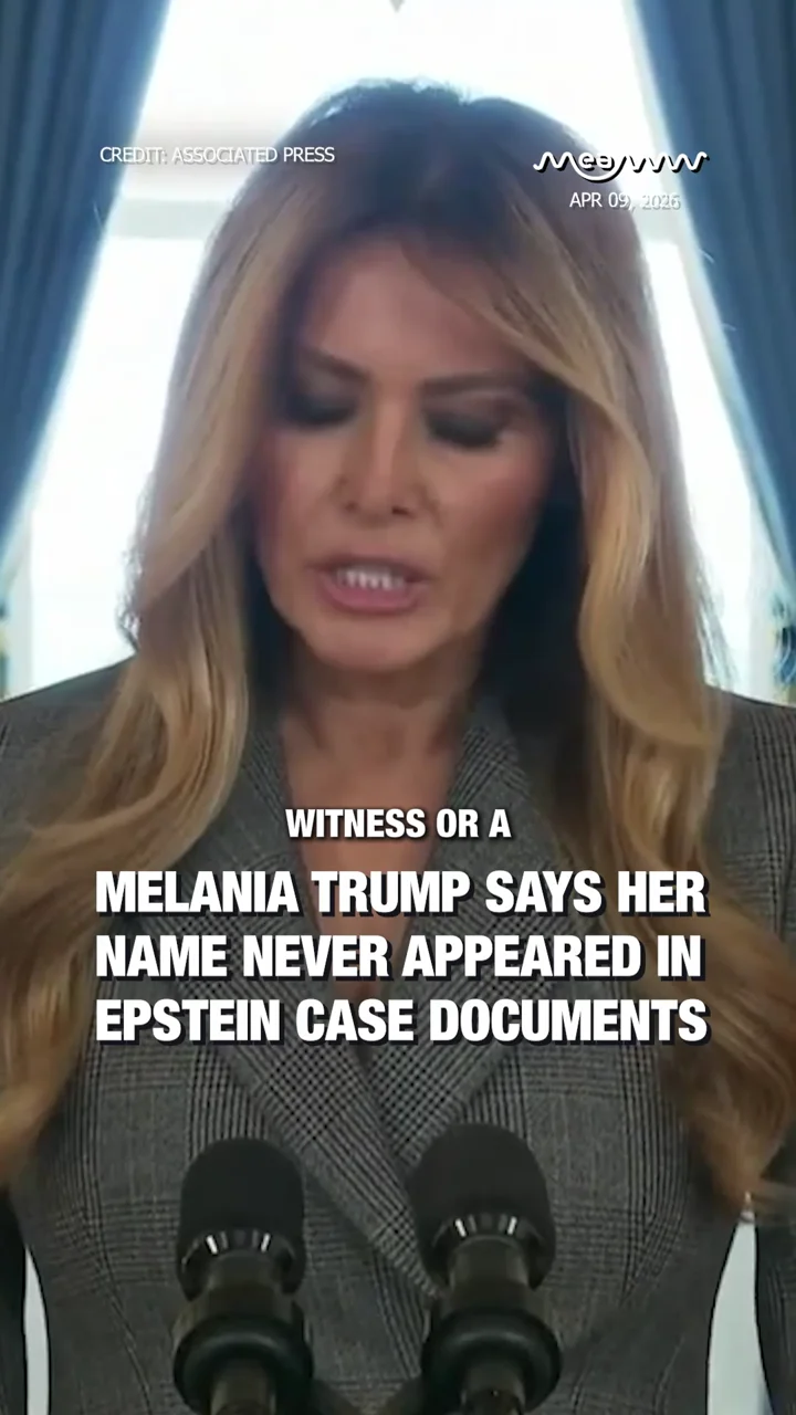 Melania Trump Says Her Name Never Appeared in Epstein Case Documents