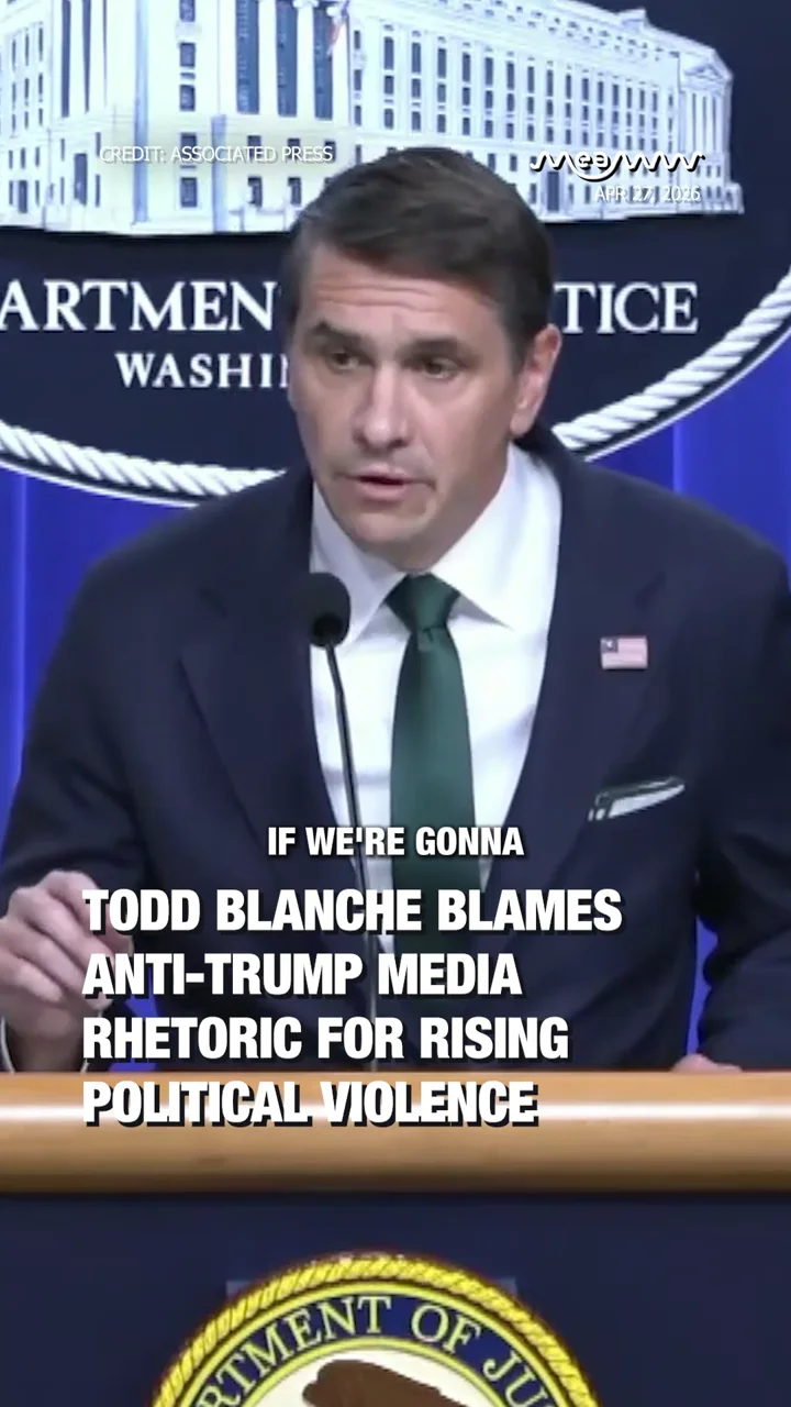 Todd Blanche Blames Anti-Trump Media Rhetoric for Rising Political Violence